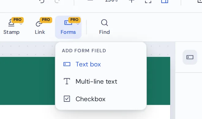 Text box, multi-line text and checkbox field types to create fillable PDF forms